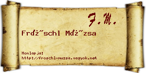 Fröschl Múzsa névjegykártya